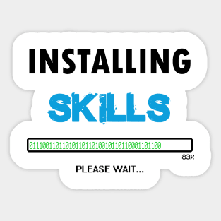 installing skills Sticker